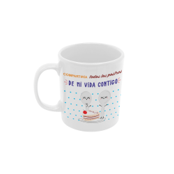 Taza Compartiría todos los postres contigo blanca