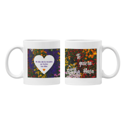 Taza El día de la madre es todos los días Te quiero Ama blanca