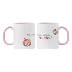 Taza Tú endulzas mi vida Amatxu rosa